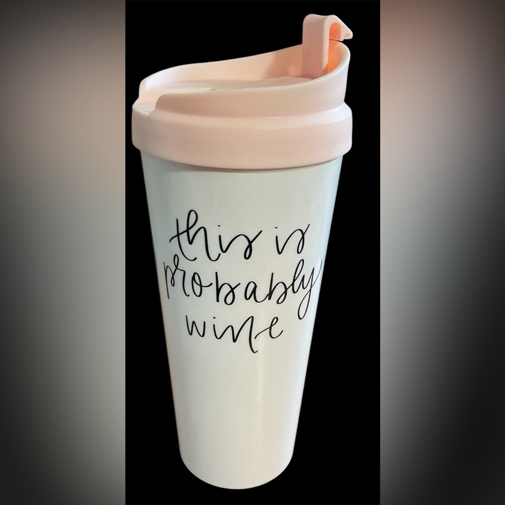 Sweet water Decor Insulated Thermal Travel Tumbler 16oz "This Is Probably Wine”